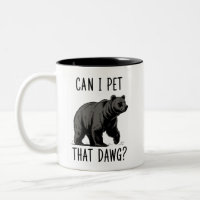 Can I Pet That Dog? Bear Meme Funny Dog 