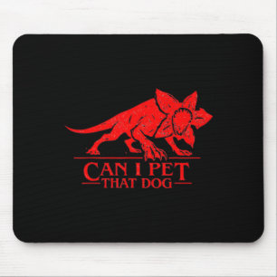 Can I Pet That Dog Demo Dog Stranger Meme Funny Do Mouse Mat