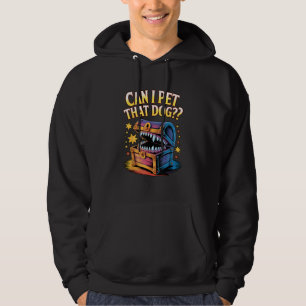 Can I Pet That Dog Funny Tabletop RPG Design Gift Hoodie