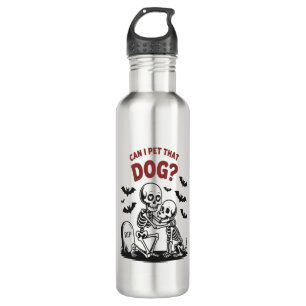 Can I Pet That Dog Halloween 710 Ml Water Bottle