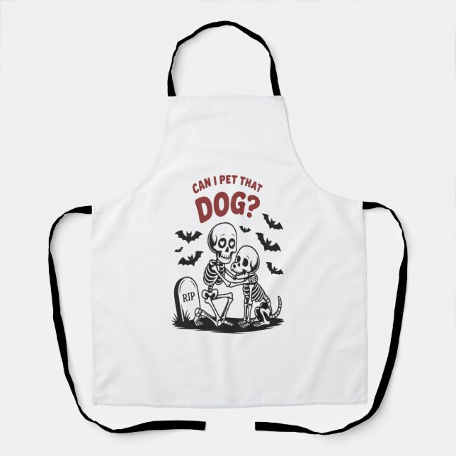 Can I Pet That Dog Halloween Apron (Front)