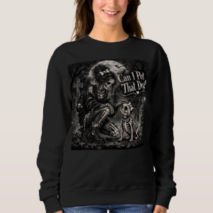 Can I Pet That Dog Skeleton Frenchie Mum Halloween Sweatshirt