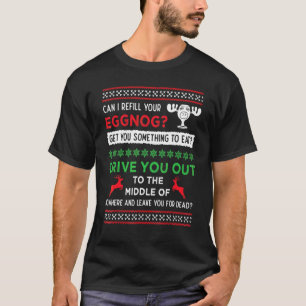 Can I Refill Your Eggnog Christmas Vacation Quote T-Shirt