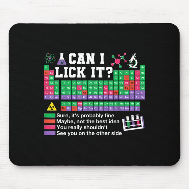 Can lick periodic table teacher science lab tech mouse mat (Front)