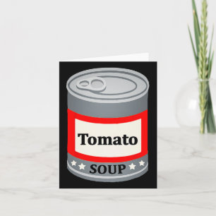 Can Of Tomato Soup Funny Last Minute Lazy Hallowee Card