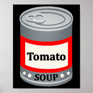Can Of Tomato Soup Funny Last Minute Lazy Hallowee Poster