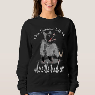 Can Someone Tell Me Where The Trash Can Raccoon A Sweatshirt