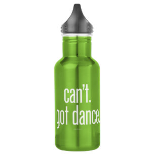 Can’t. Got Dance. 532 Ml Water Bottle