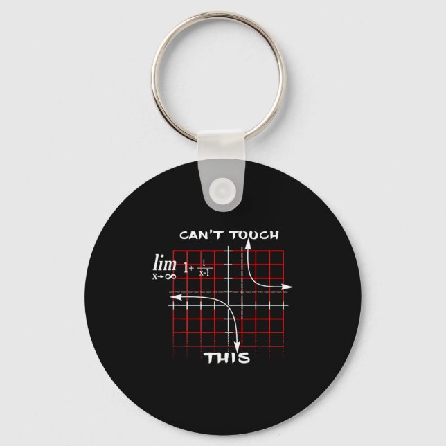 Can T Touch This Equation Math Funny Gift  Key Ring (Front)