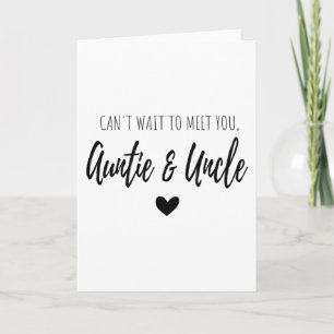 Can t Wait To Meet You  Auntie And Uncle Card