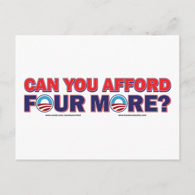 Can You Afford 4 More Postcard (Front)