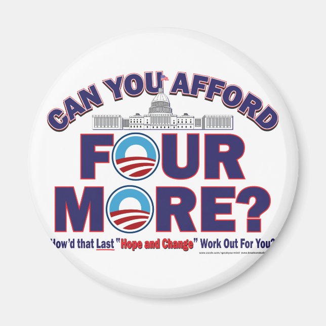 Can You Afford Four More Magnet (Front)