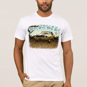 Can You Dig It? T-Shirt