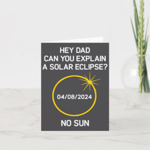 Can You Explain A Solar Eclipse_ No Sun, Funny, Jo Card