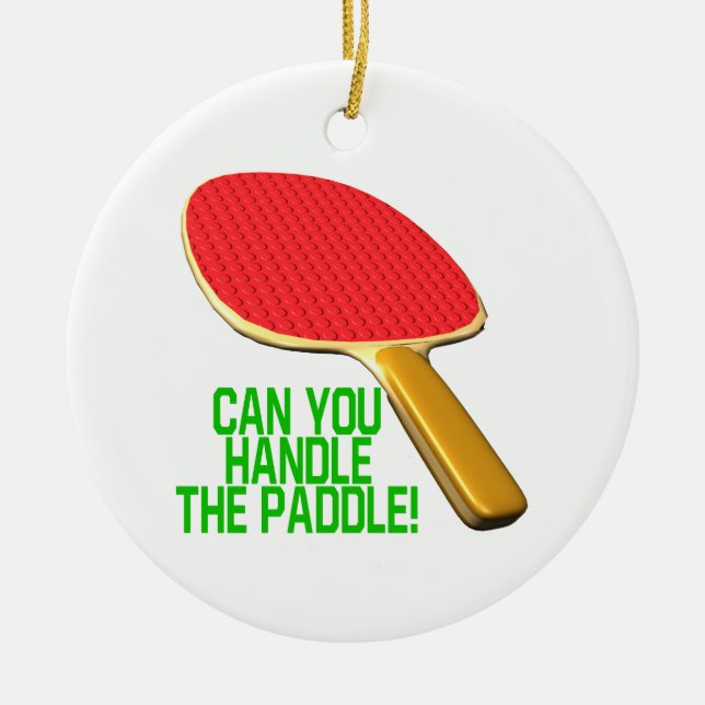 Can You Handle The Paddle Ceramic Tree Decoration (Front)