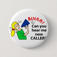Can you hear me now bingo caller?
