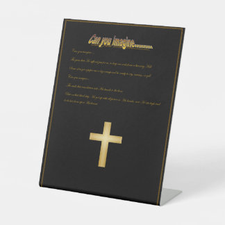 Can You Imagine - Pedestal Sign