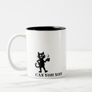 Can You Not Funny Cat Two-Tone Coffee Mug