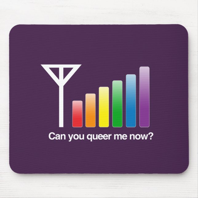 CAN YOU QUEER ME NOW -.png Mouse Mat (Front)