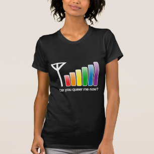 CAN YOU QUEER ME NOW - WHITE -.png T-Shirt