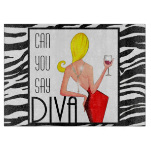 Can You Say DIVA? Cutting Board
