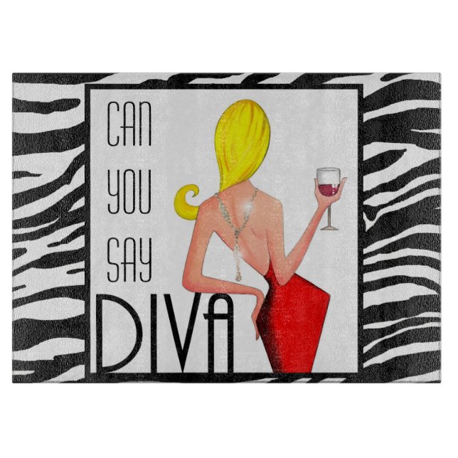 Can You Say DIVA? Cutting Board (Front)
