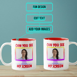 Can You See My Screen Funny Two-Tone Coffee Mug
