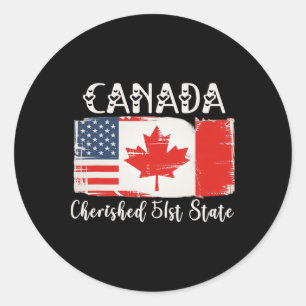 Canada 51st State Trump Canada U.s State Funny 1 Classic Round Sticker