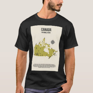 Canada All National Parks Location On A Map  T-Shirt