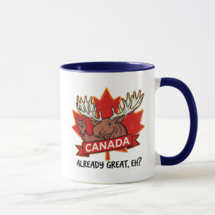 Canada Already Great Eh Moose Canadian Pride  Mug