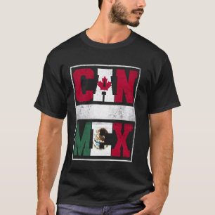 Canada and Mexico Mix Heritage Canadian Mexican Ro T-Shirt