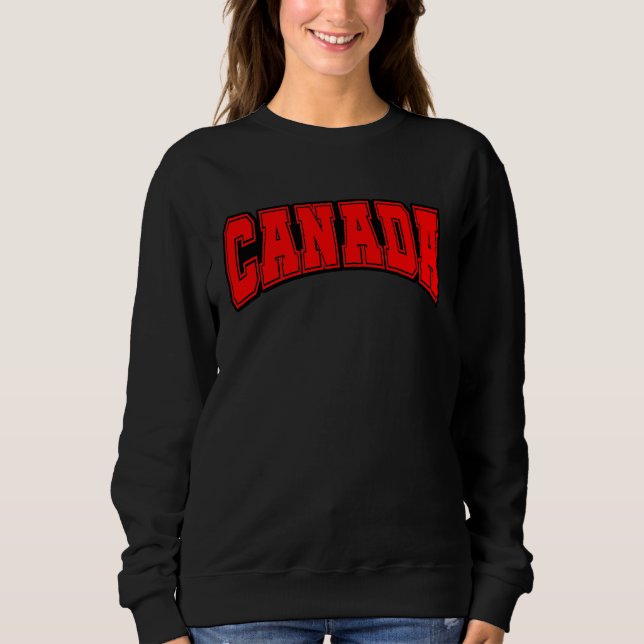 Canada Canadian Pride  3 Sweatshirt (Front)