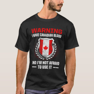 Canada Canadian Roots Canadian Heritage Proud Cana T-Shirt