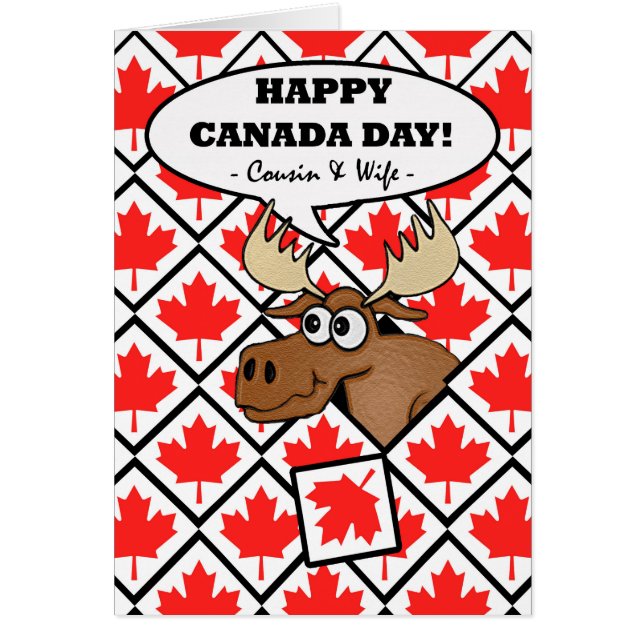 Canada Day Card for Cousin and Wife, Funny Moose (Front)