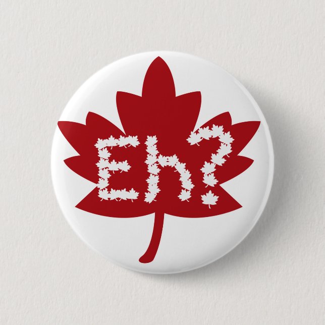 Canada day eh 6 cm round badge (Front)