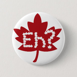 Canada day eh 6 cm round badge