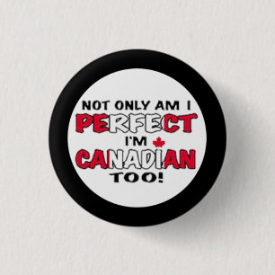 Canada Day- Im Canadian 3 Cm Round Badge