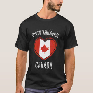 Canada Flag Heart North Vancouver T-Shirt