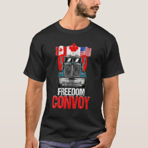 Canada Freedom Convoy 2022 Canadian Truckers Suppo T-Shirt