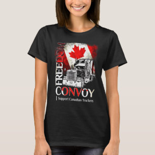 Canada Freedom Convoy 2022 Canadian Truckers Suppo T-Shirt
