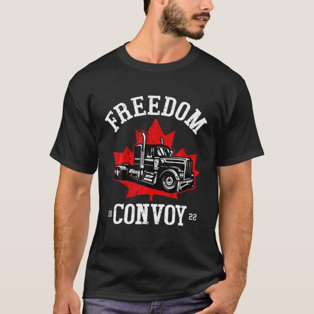 Canada Freedom Convoy 2022 Canadian Truckers Suppo T-Shirt (Front)