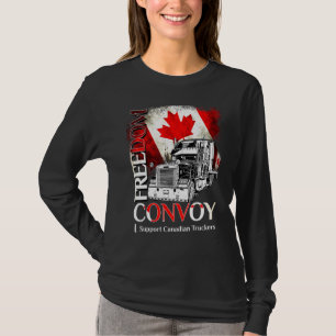 Canada Freedom Convoy 2022 Canadian Truckers Suppo T-Shirt