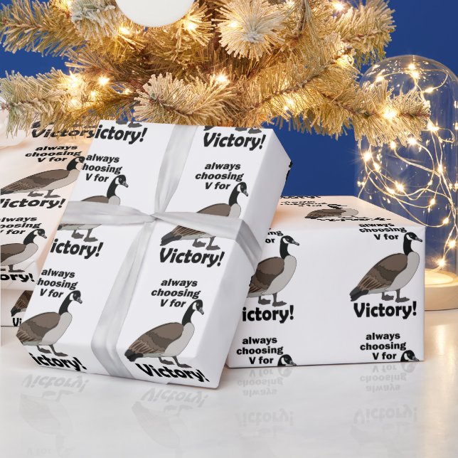 Canada Goose Bird Always Choosing V For Victory Wrapping Paper (Holidays)