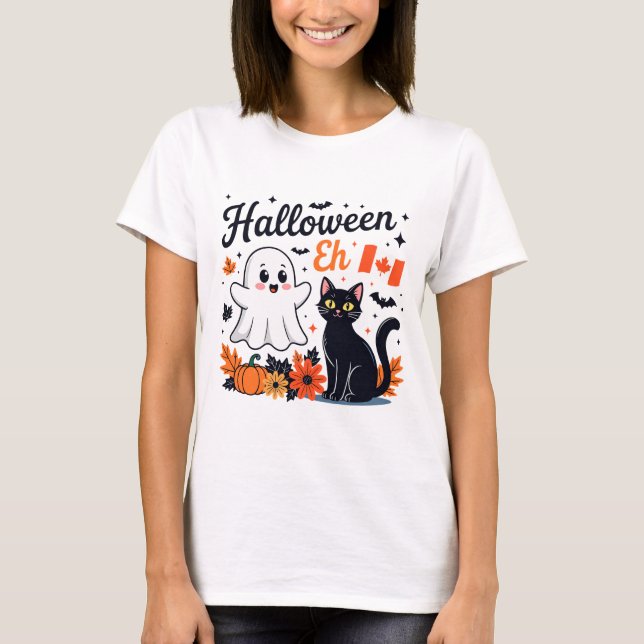 Canada Halloween Eh  T-Shirt (Front)