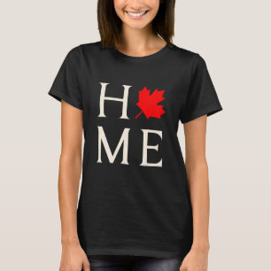 Canada Home Maple Leaf Canadian T-Shirt