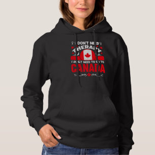 Canada I Don't Need Therapy I Just Need To Go To C Hoodie