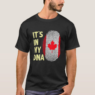 Canada In My Dna Canadian Flag Team Canada 1 T-Shirt