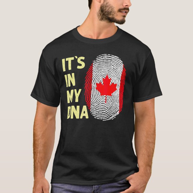 Canada In My Dna Canadian Flag Team Canada T-Shirt (Front)