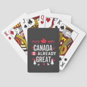 Canada is already great Anti MAGA Anti-Trump Playing Cards