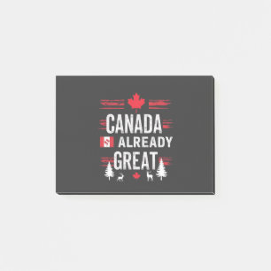 Canada is already great Anti MAGA Anti-Trump Post-it Notes